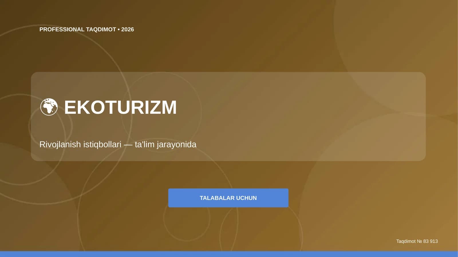 Ekoturizm: rivojlanish istiqbollari (ta'lim jarayonida)