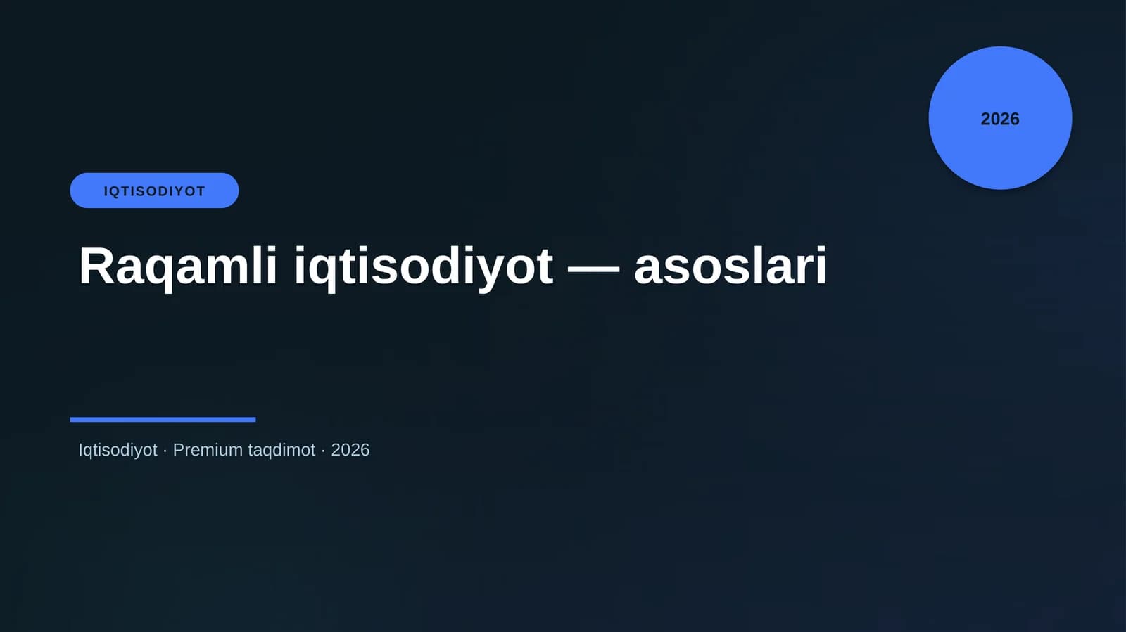 Raqamli iqtisodiyot — asoslari