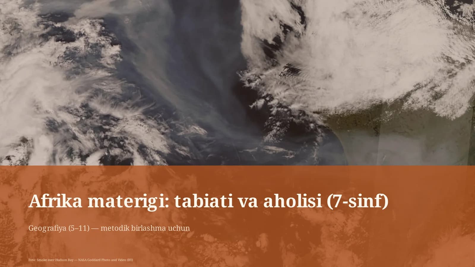 Afrika materigi: tabiati va aholisi (7-sinf)