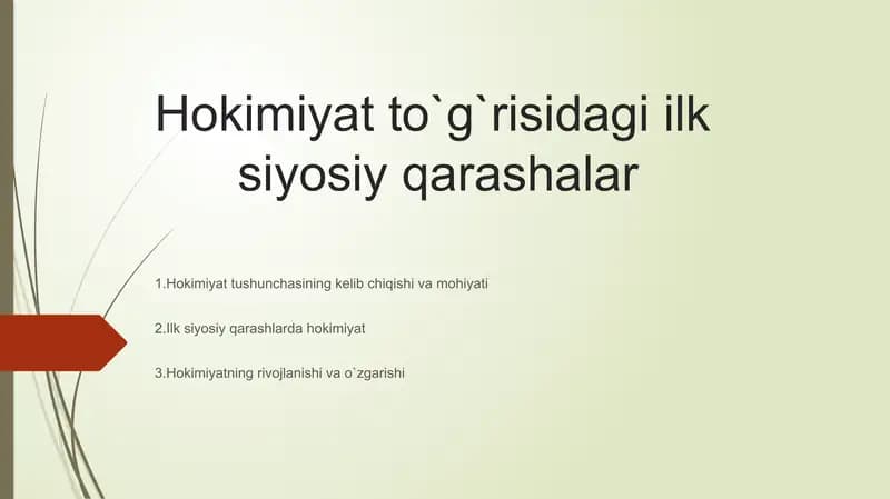 Hokimiyat to`g`risidagi Ilk siyosiy qarashalar
