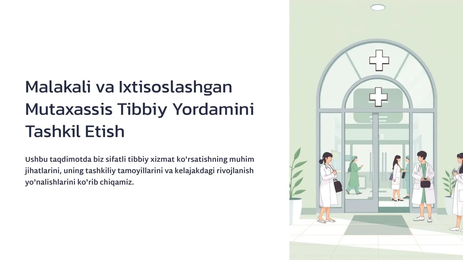 Tibbiy Yordamni Tashkil Etish