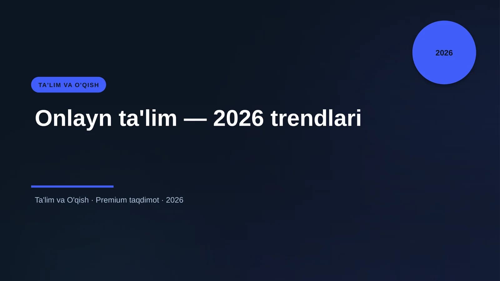 Onlayn ta'lim — 2026 trendlari