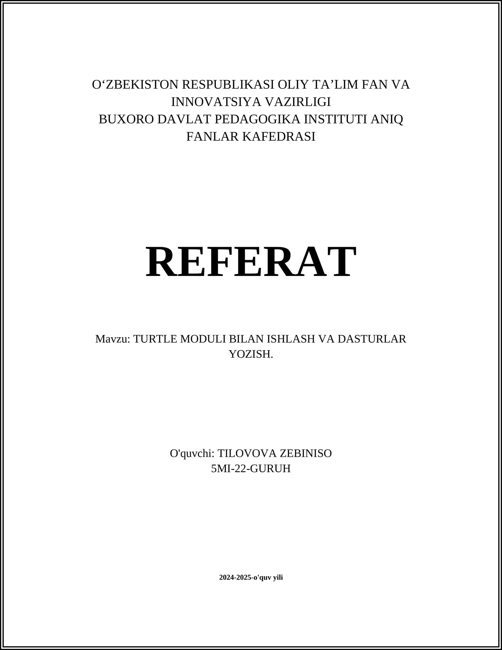 TURTLE MODULI BILAN ISHLASH VA DASTURLAR YOZISH
