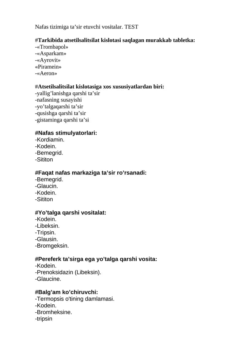 Nafas tizimiga ta’sir etuvchi vositalar. TEST