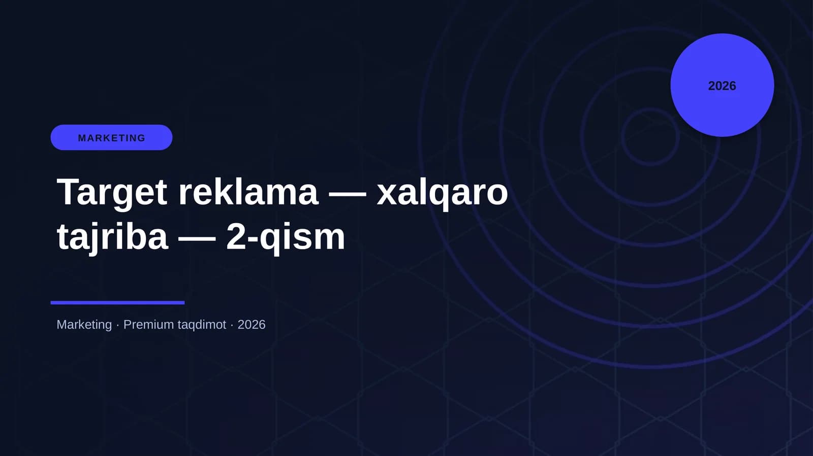Target reklama — xalqaro tajriba — 2-qism
