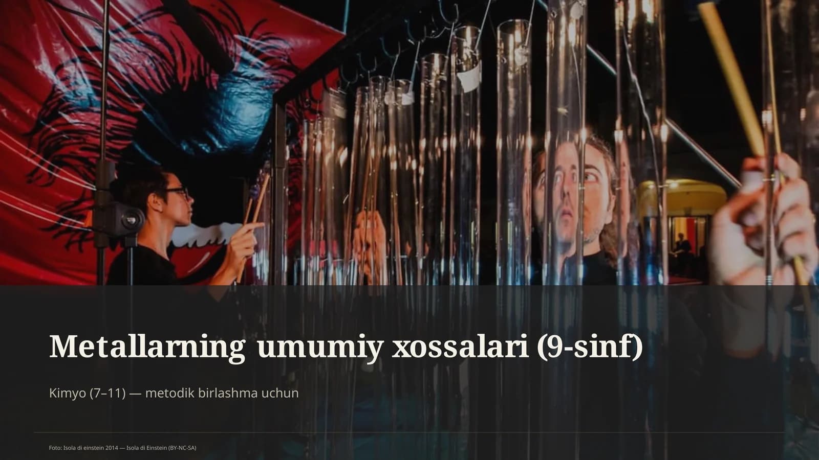 Metallarning umumiy xossalari (9-sinf)