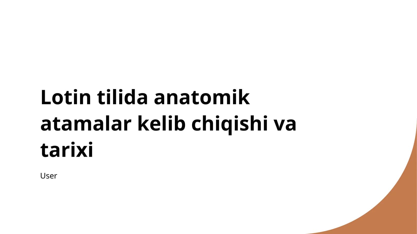lotin tilida anatomik atamalarni kelib chiqish tarixi