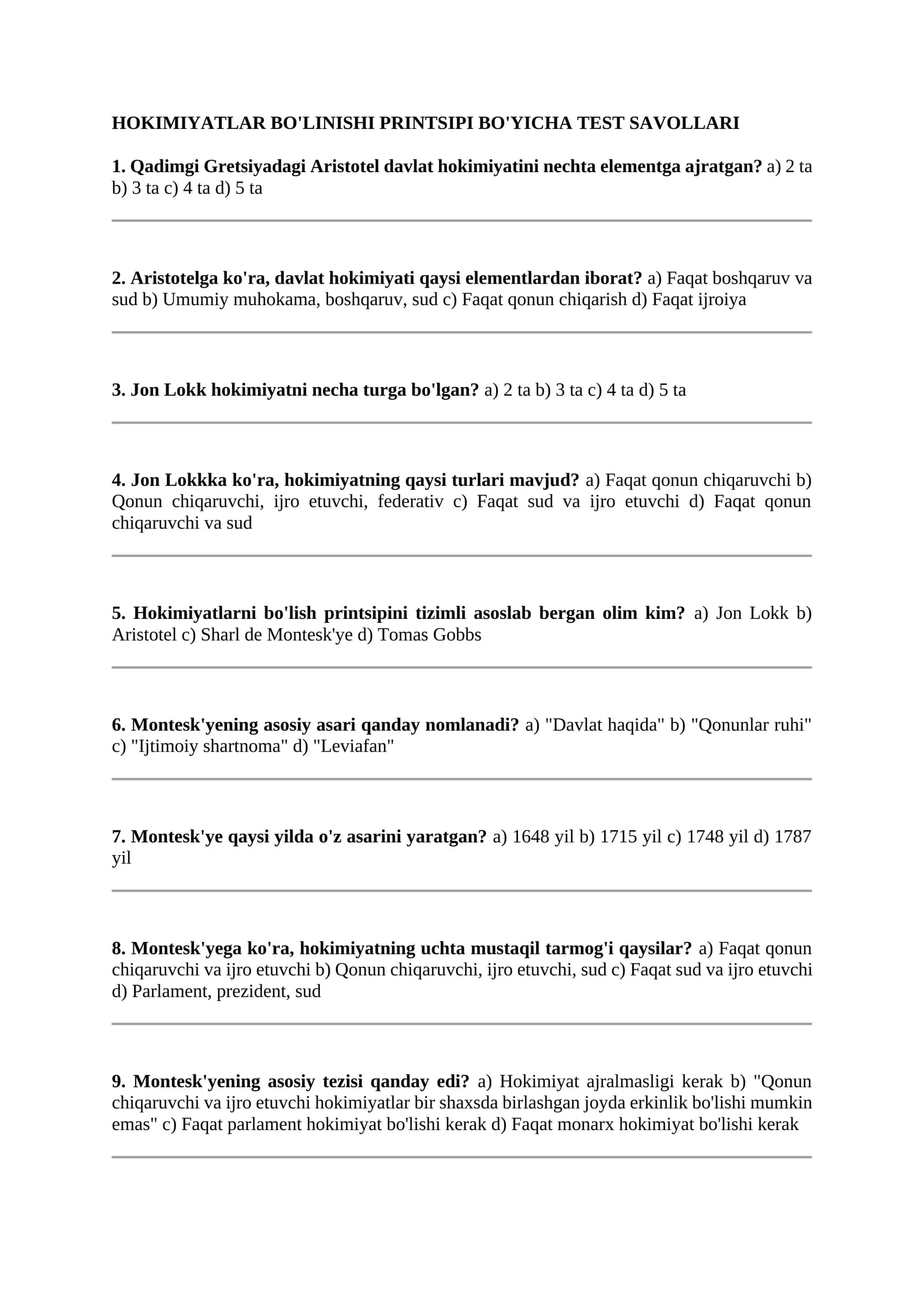 Hokimiyatlar bo'linishi printsipi bo'yicha test savollari