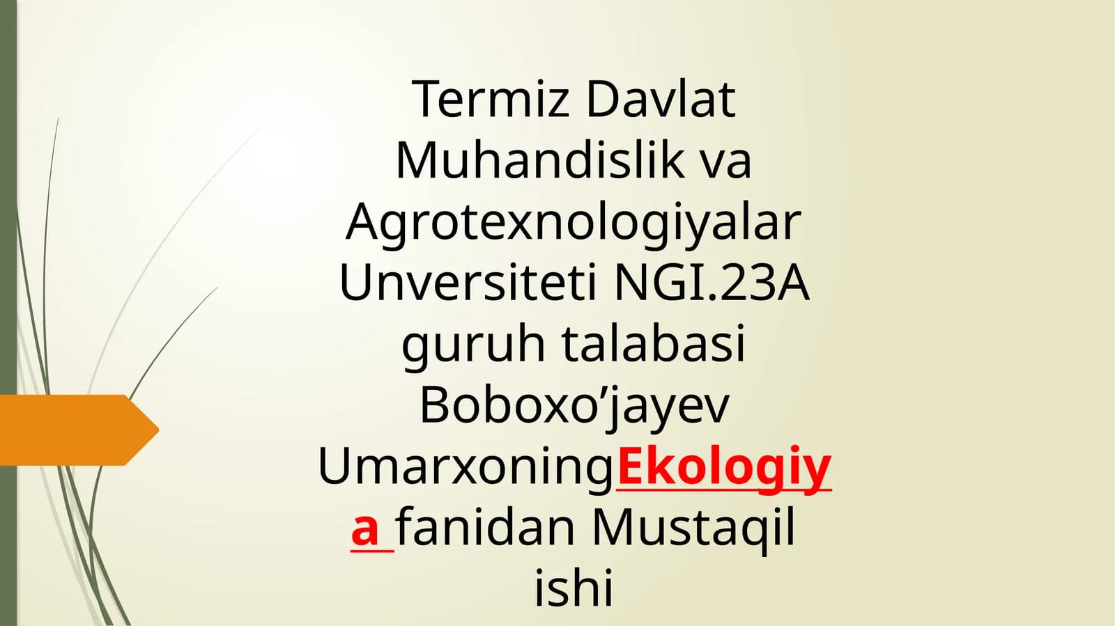 Ekologiya fanidan Mustaqil ishi