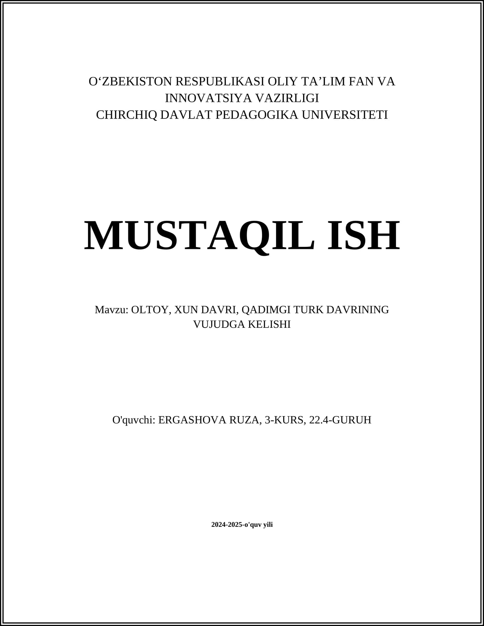 OLTOY, XUN DAVRI, QADIMGI TURK DAVRINING VUJUDGA KELISHI