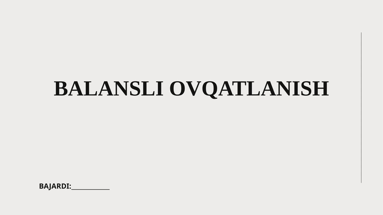 Balansli ovqatlanish