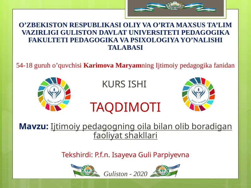 Ijtimoiy pedagogning oila bilan olib boradigan faoliyat shakllari