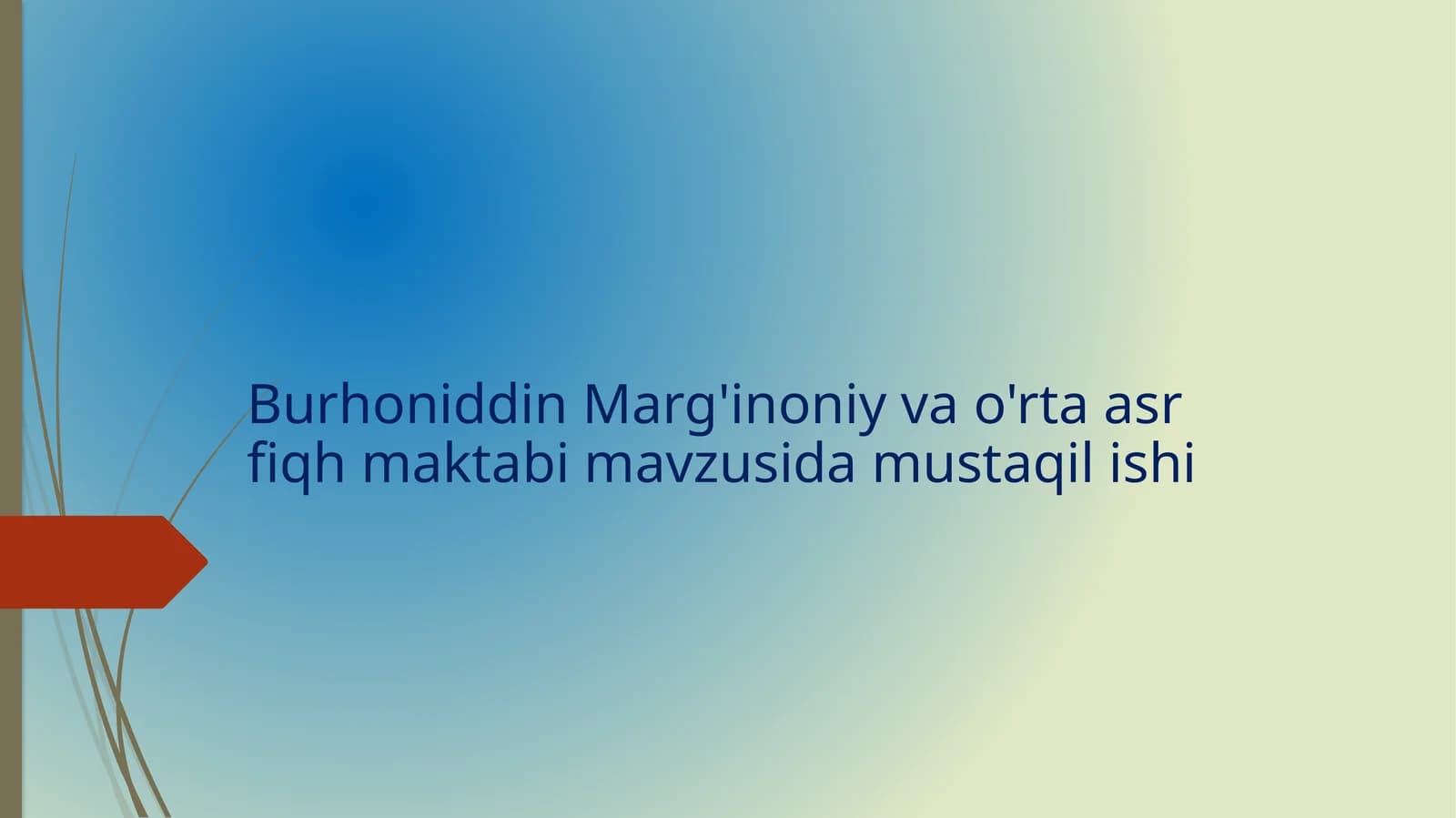 Burhoniddin Marg'inoniy va o'rta asr fiqh maktabi