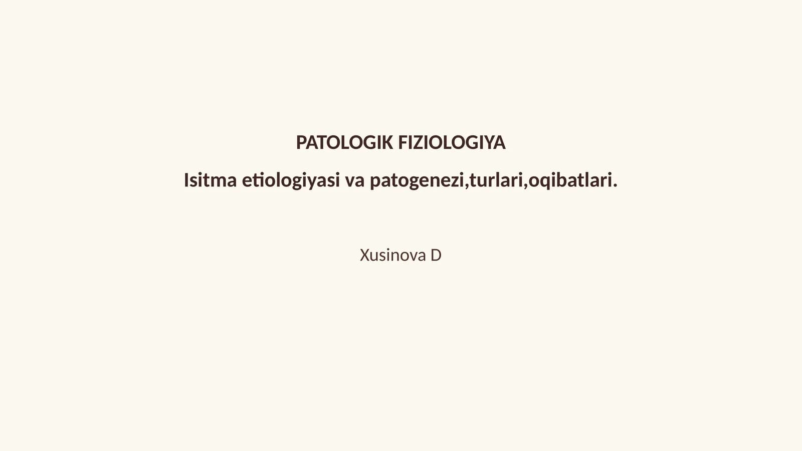 PATOLOGIK FIZIOLOGIYA