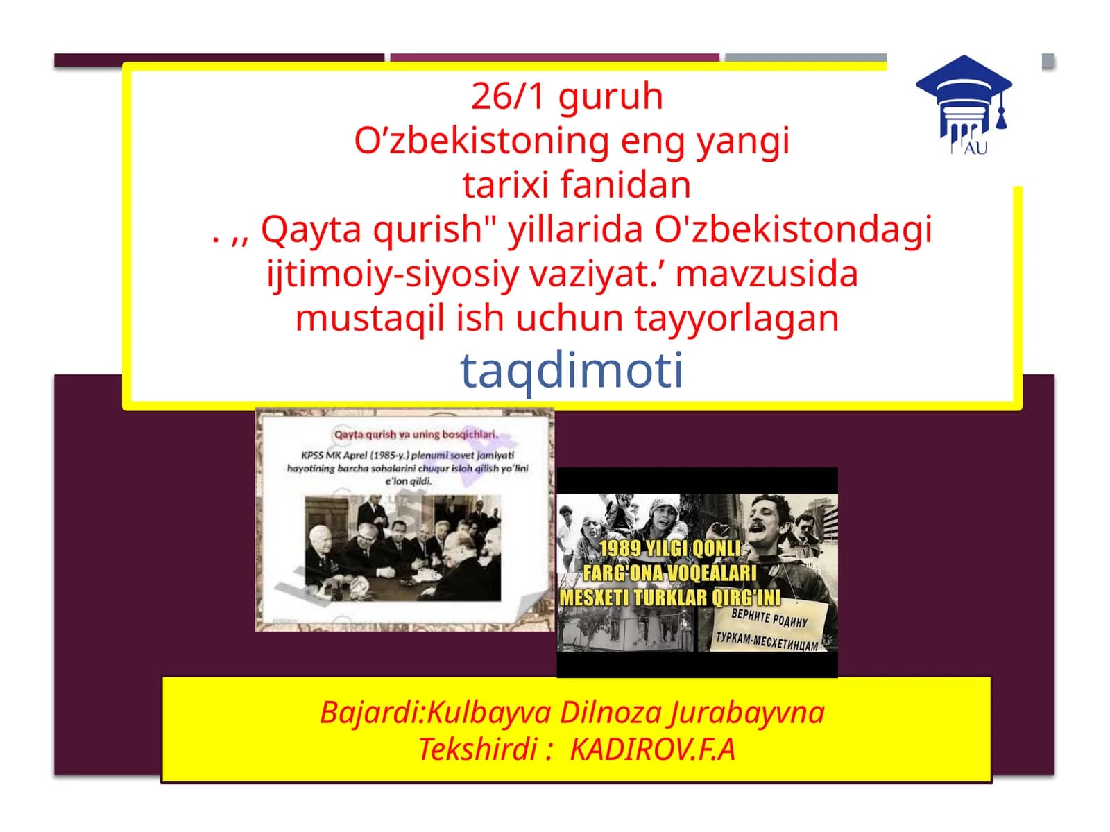 Qaytaqurish: O'zbekistondagi ijtimoiy-siyosiy vaziyat