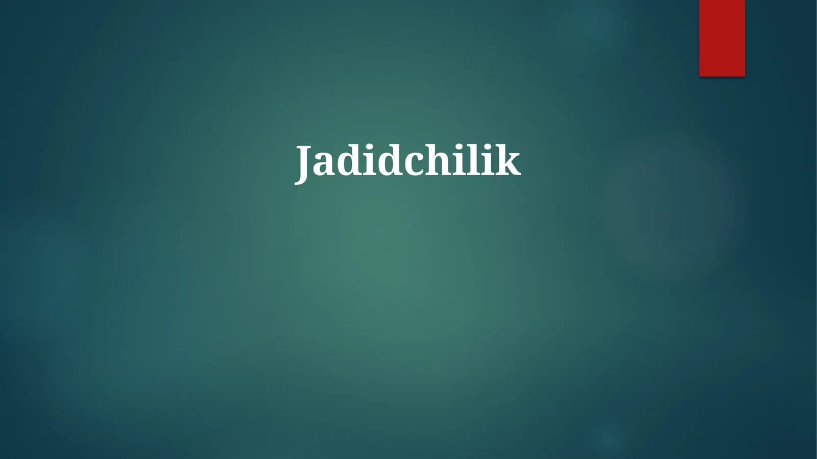 Jadidchilik