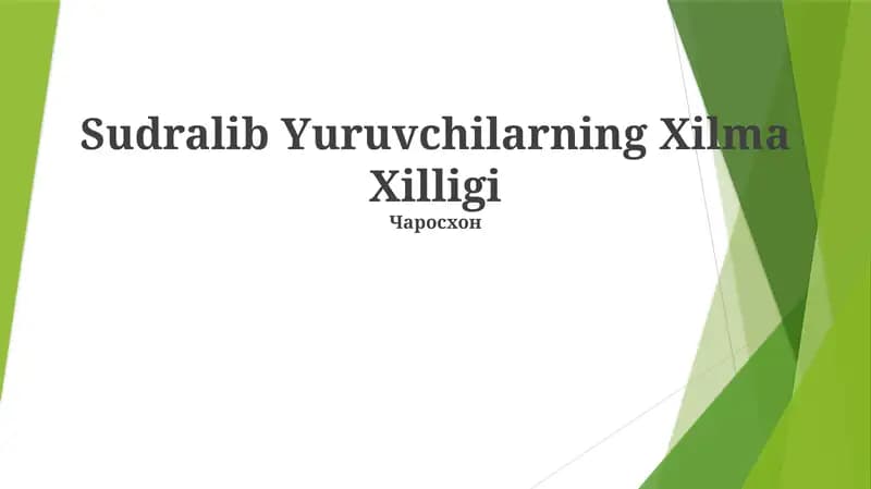 Sudralib Yuruvchilarning Xilma Xilligi
