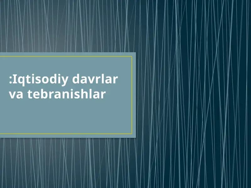 Iqtisodiy davrlar va tebranishlar