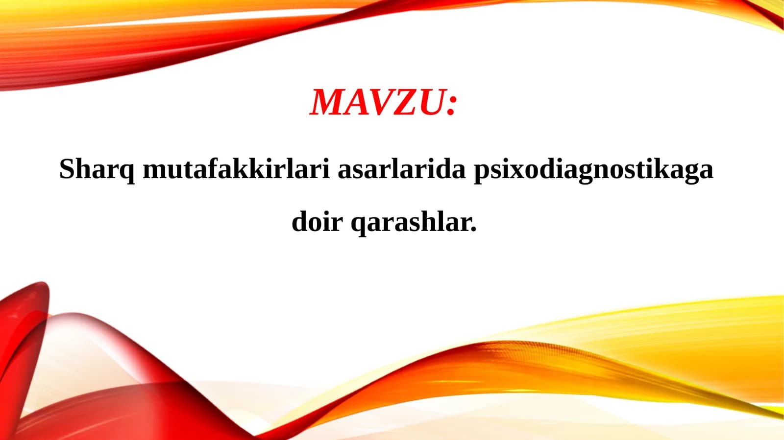 Sharq mutafakkirlari asarlarida psixodiagnostika qarashlar