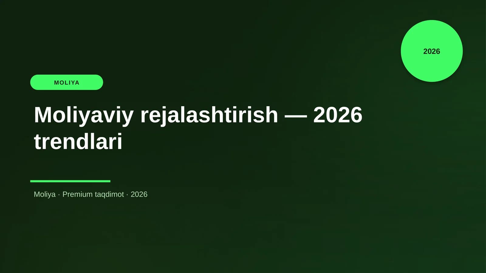Moliyaviy rejalashtirish — 2026 trendlari