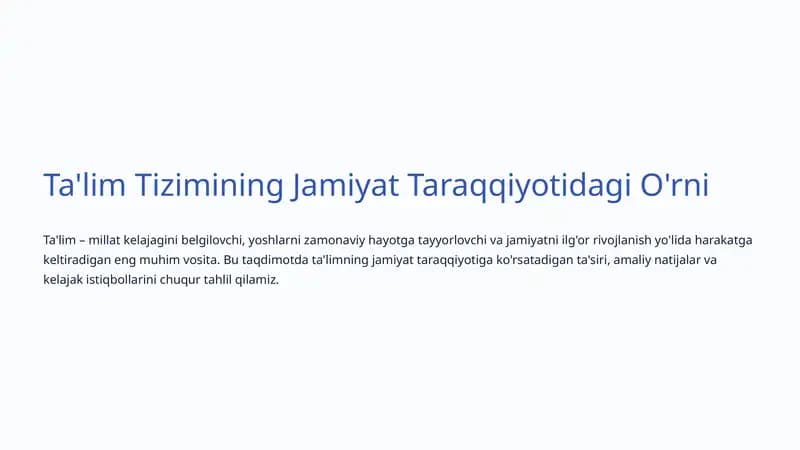 Ta'lim Tizimining Jamiyat Taraqqiyotidagi O'rni