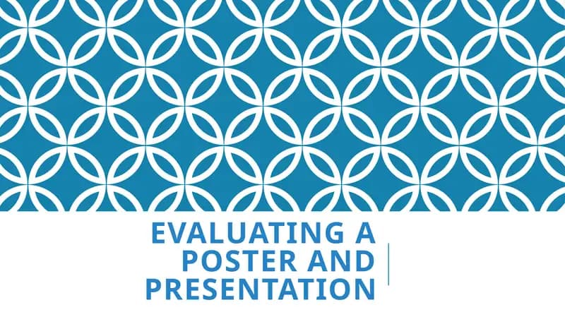 Evaluating a poster and presentation
