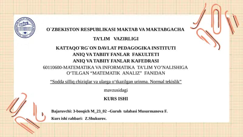 Soddasilliqchiziqlarvaulargao‘tkazilganurinma. Normaltekislik