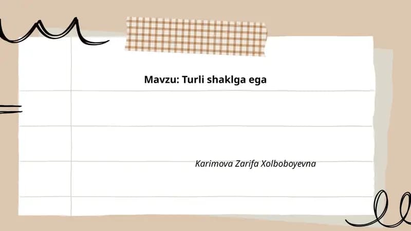 Turli shaklga ega