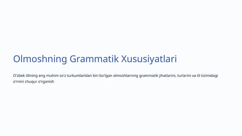 Olmoshning Grammatik Xususiyatlari