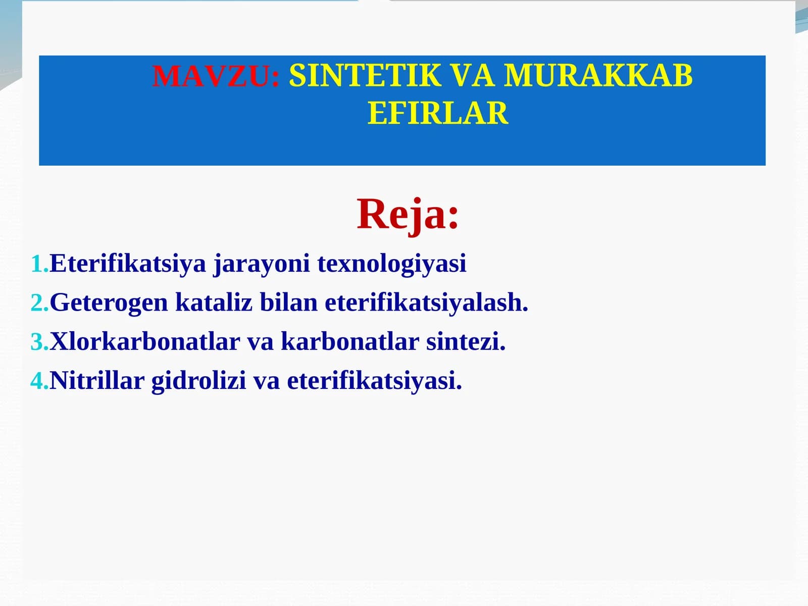 SINTETIK VA MURAKKAB EFIRLAR