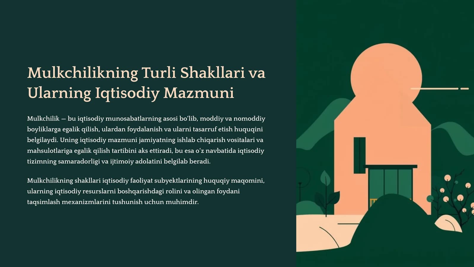 Mulkchilikning Turli Shakllari va Ularning Iqtisodiy Mazmuni