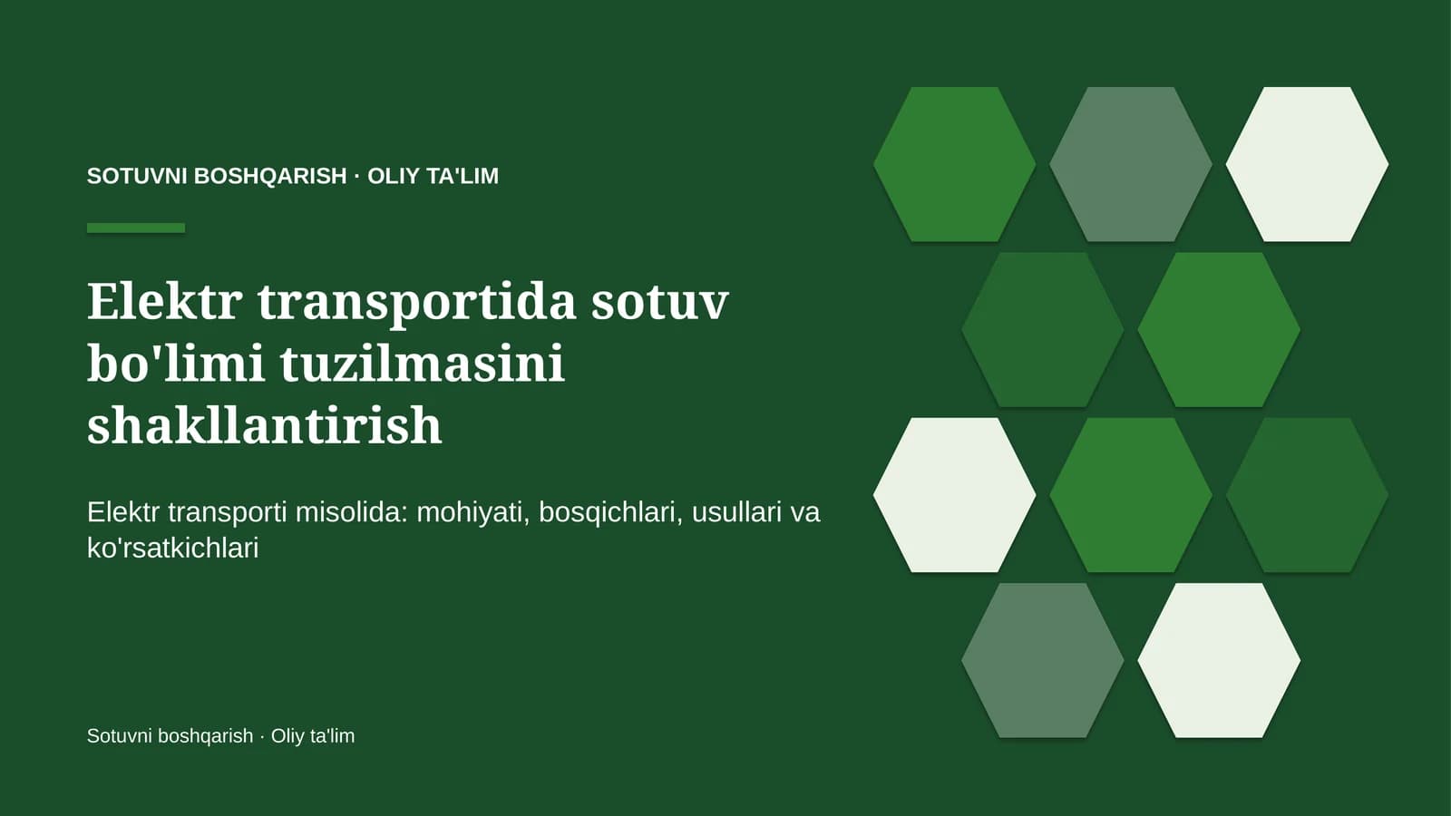 Elektr transportida sotuv bo'limi tuzilmasini shakllantirish