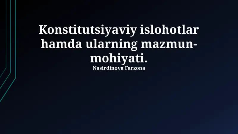 Konstitutsiyaviy islohotlarning tarixiy konteksti