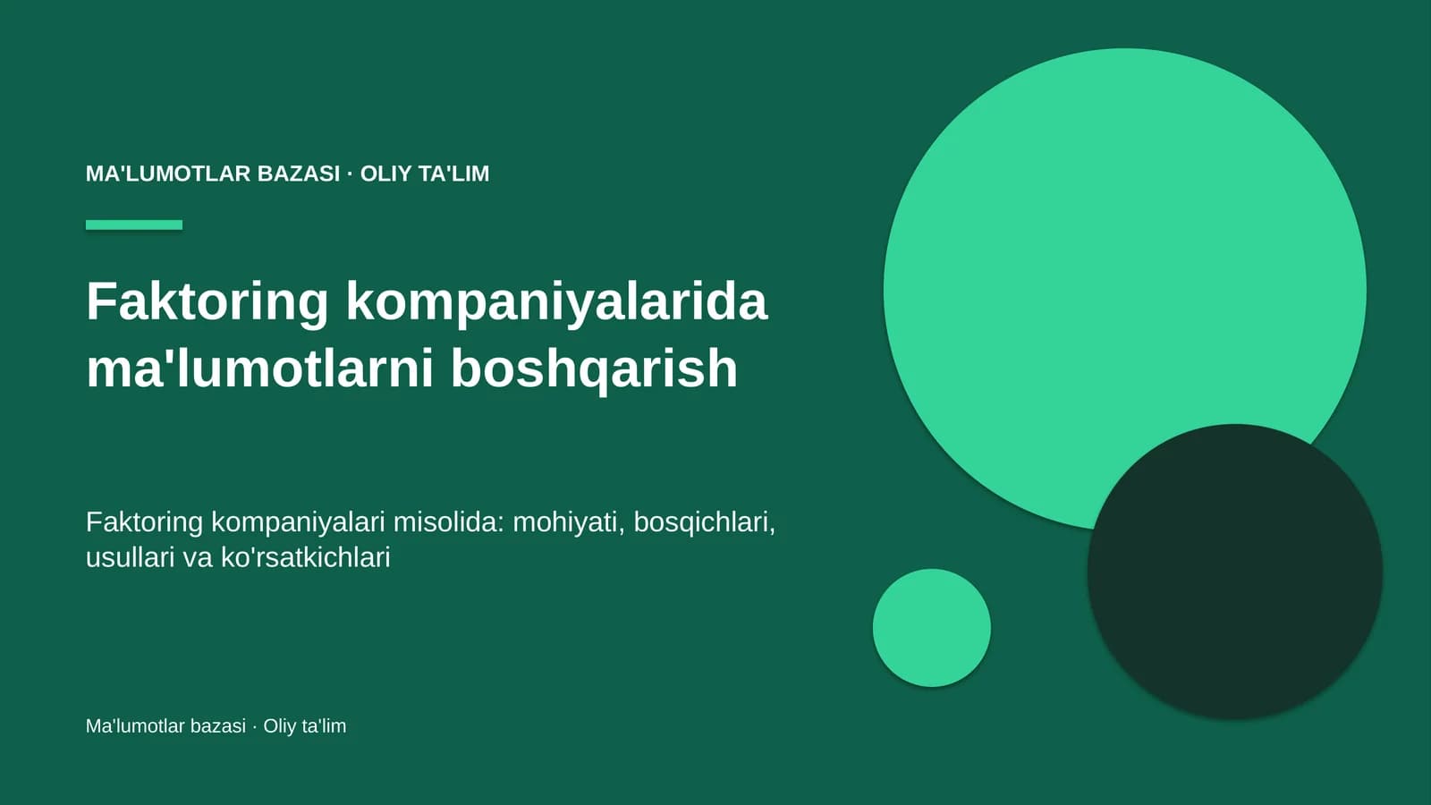 faktoring kompaniyalarida ma'lumotlarni boshqarish 7376