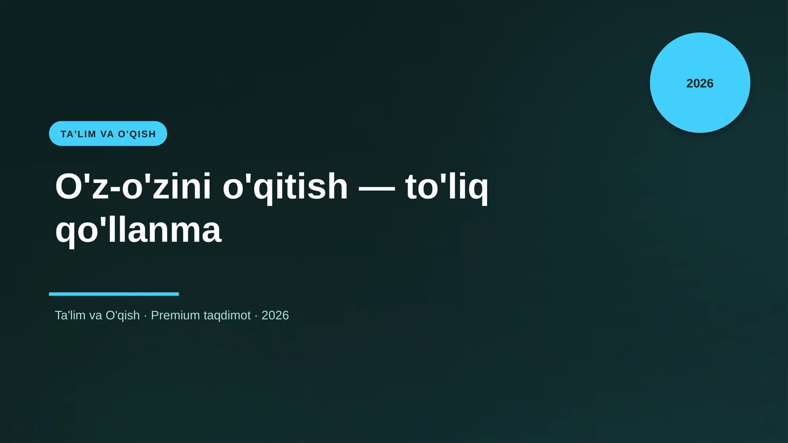 O'z-o'zini o'qitish — to'liq qo'llanma