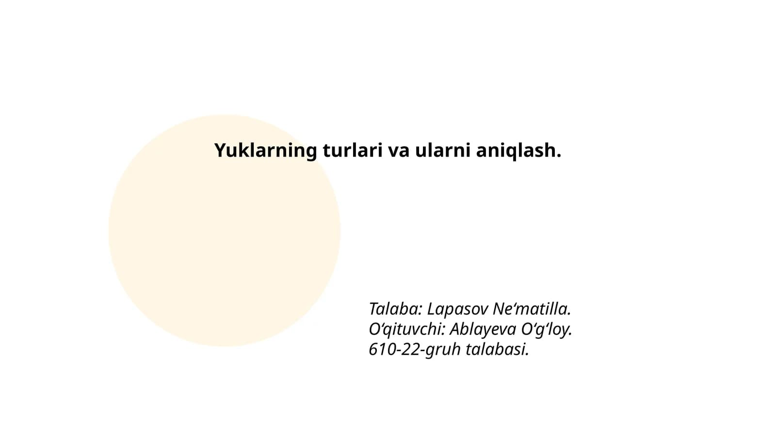 Yuklarning turlari va ularni aniqlash