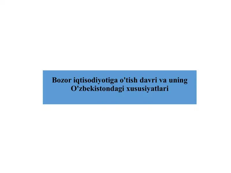 Bozor iqtisodiyotiga oʻtish