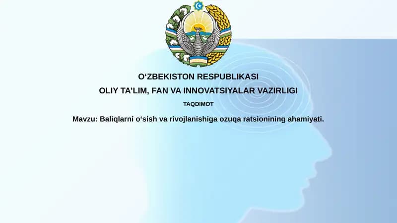 Baliqlarnioʻsishvarivojlanishigaozuqaratsioniningahamiyati