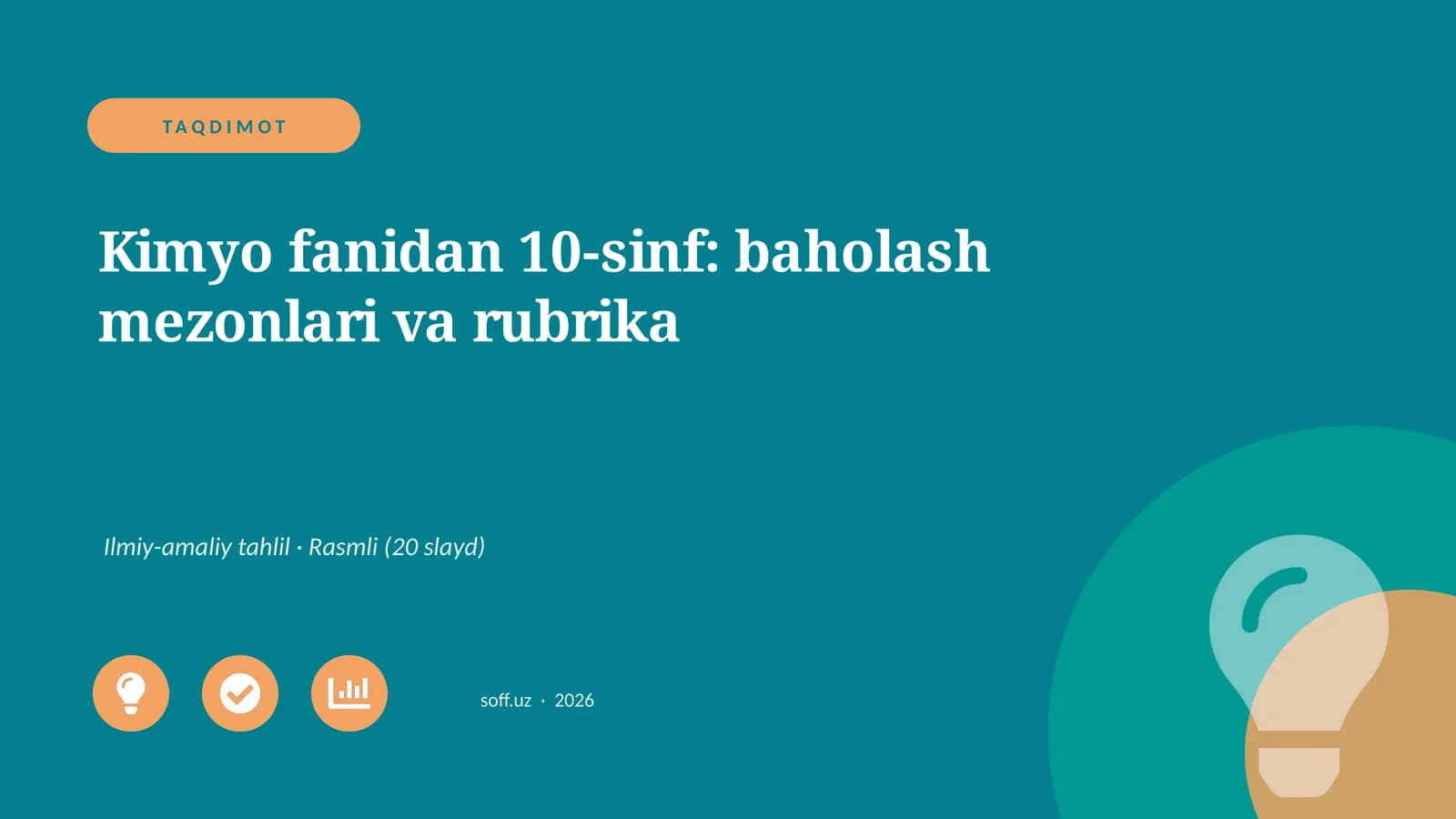 Kimyo fanidan 10-sinf: baholash mezonlari va rubrika