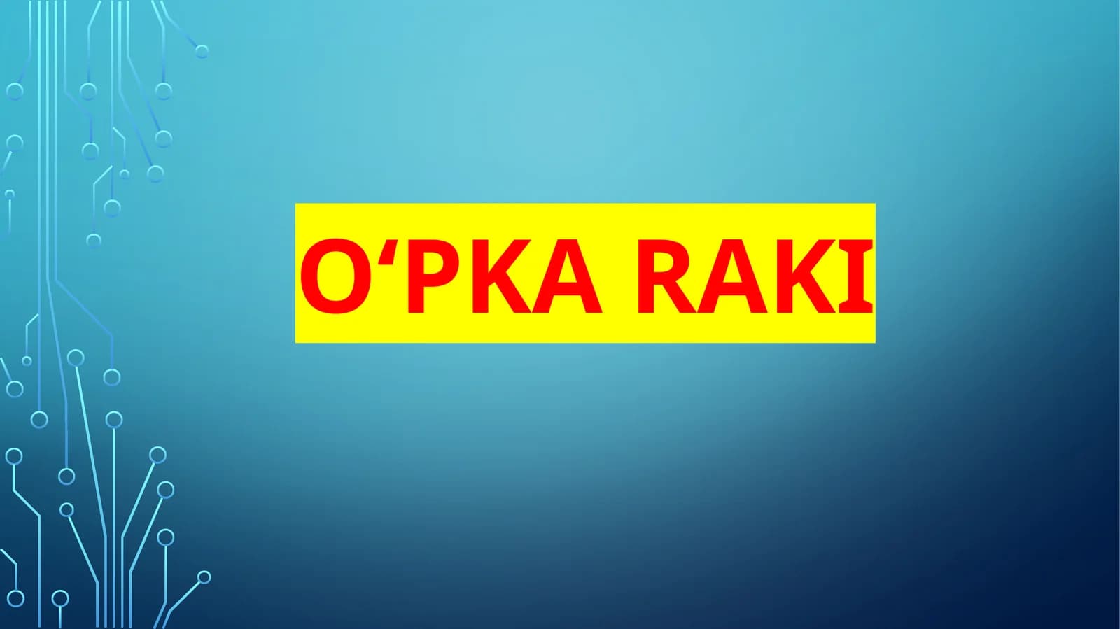 O'pka raki