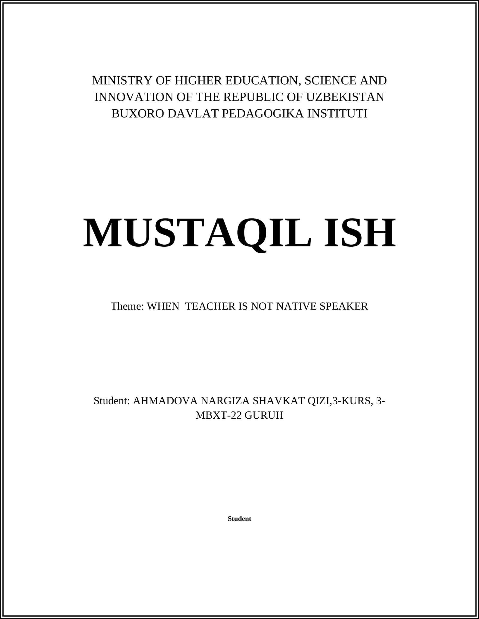 MUSTAQIL ISH: WHEN TEACHER IS NOT NATIVE SPEAKER