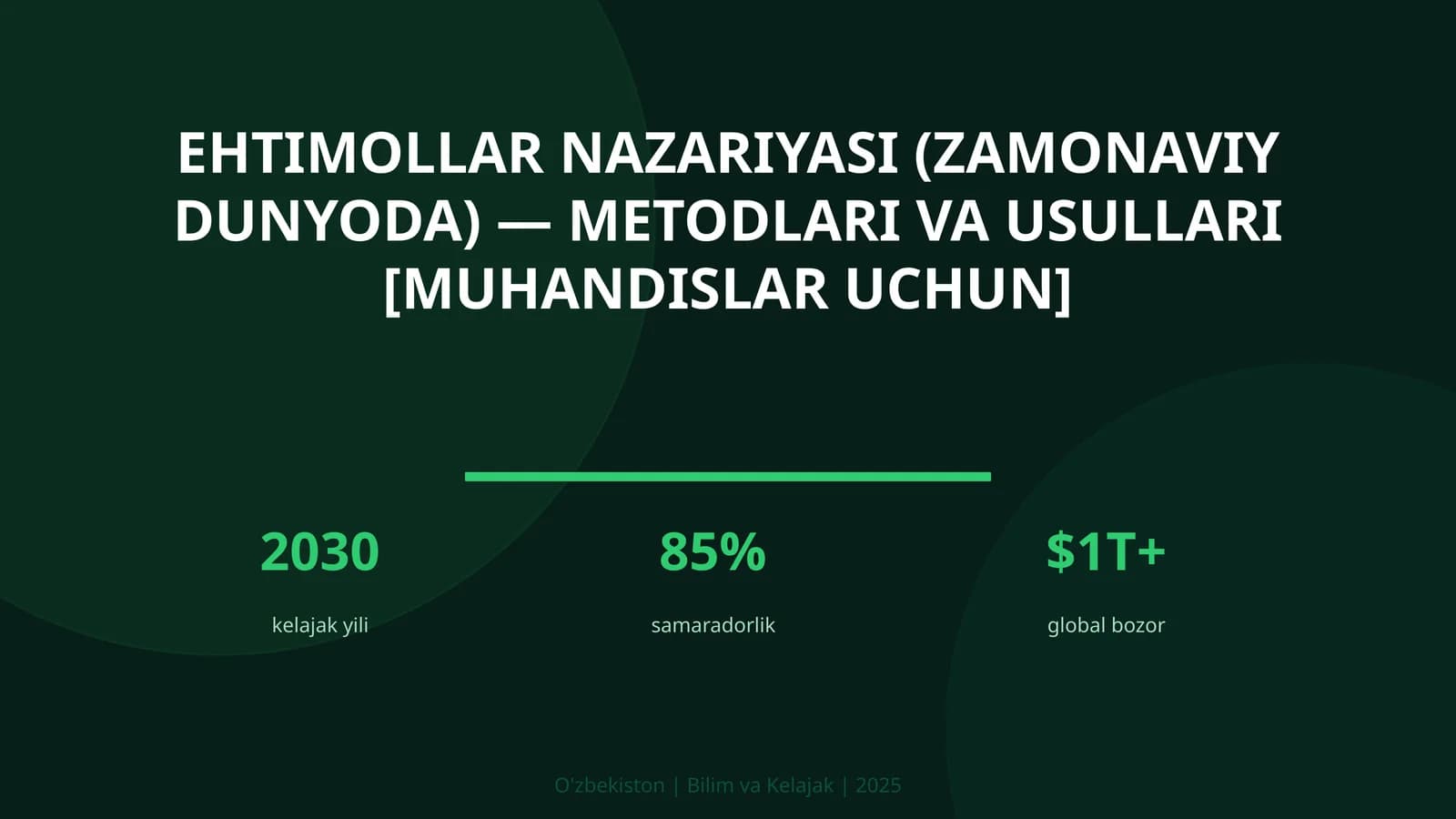 Ehtimollar nazariyasi (zamonaviy dunyoda) — metodlari va usullari [muhandislar uchun]