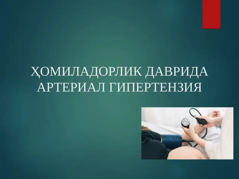 Xomiladorlik vaqtida arterial gipertenziya