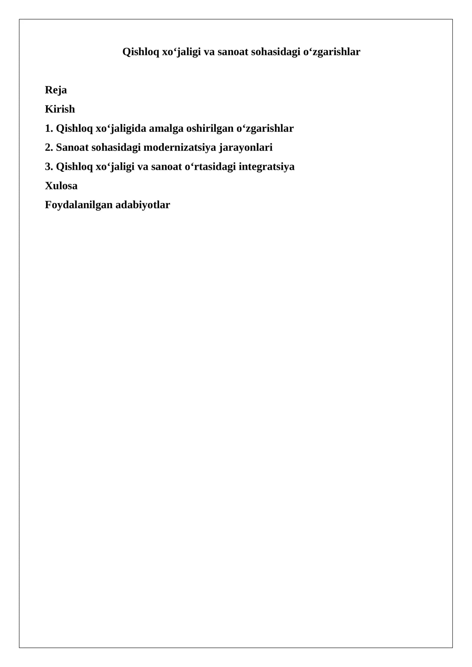 Qishloq xo‘jaligi va sanoat sohasidagi o‘zgarishlar