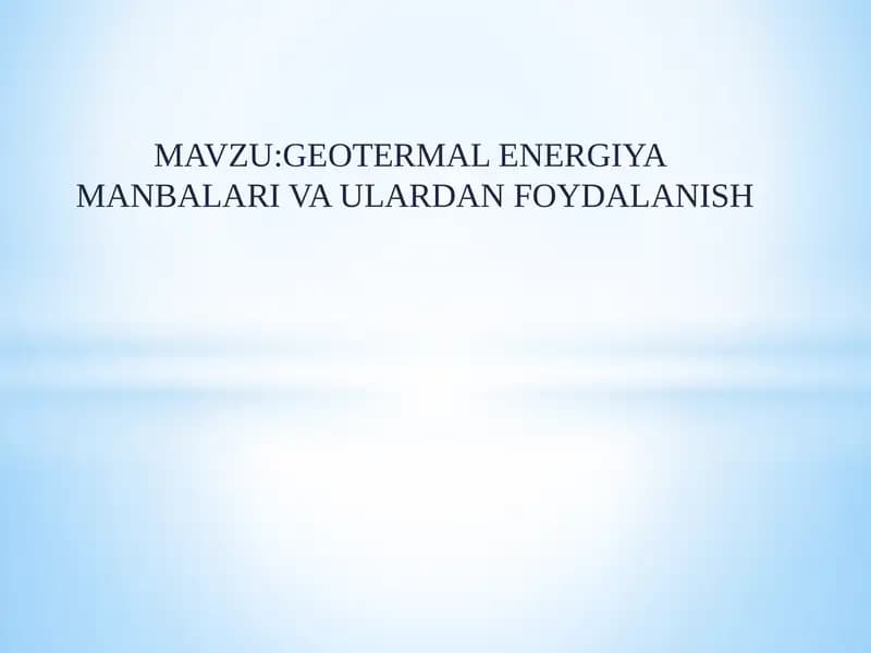 Geotermal energiyadan foydalanish