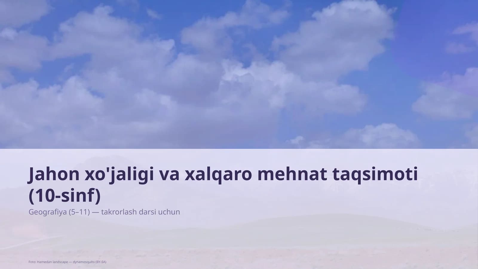Jahon xo'jaligi va xalqaro mehnat taqsimoti (10-sinf)