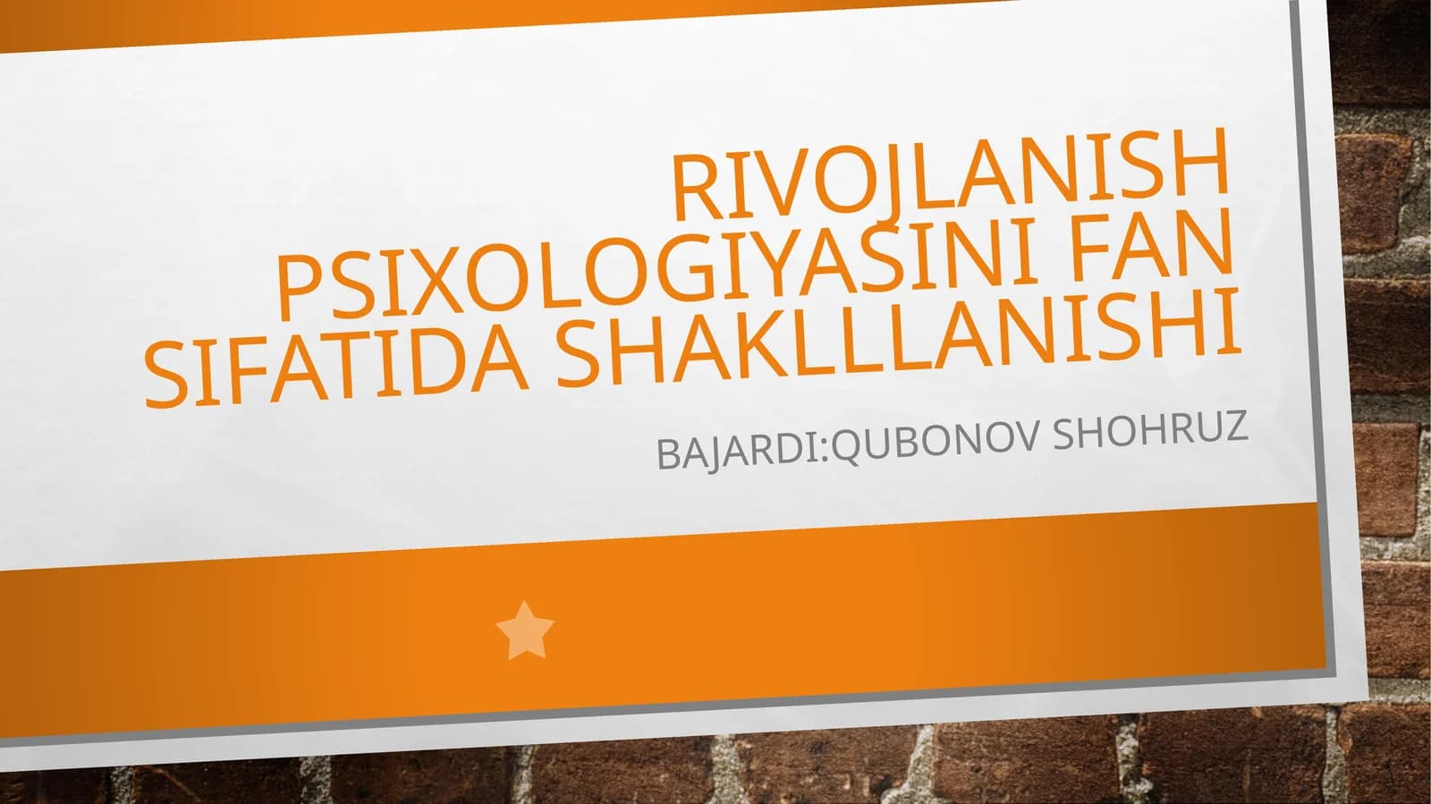 RIVOJLANISH PSIXOLOGIYASINI FAN SIFATIDA SHAKLLLANISHI BAJARDI: QUBONOV SHOHRUZ