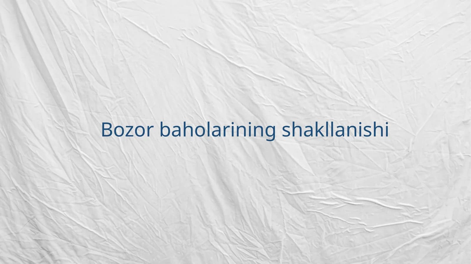 Bozor baholarining shakllanishi