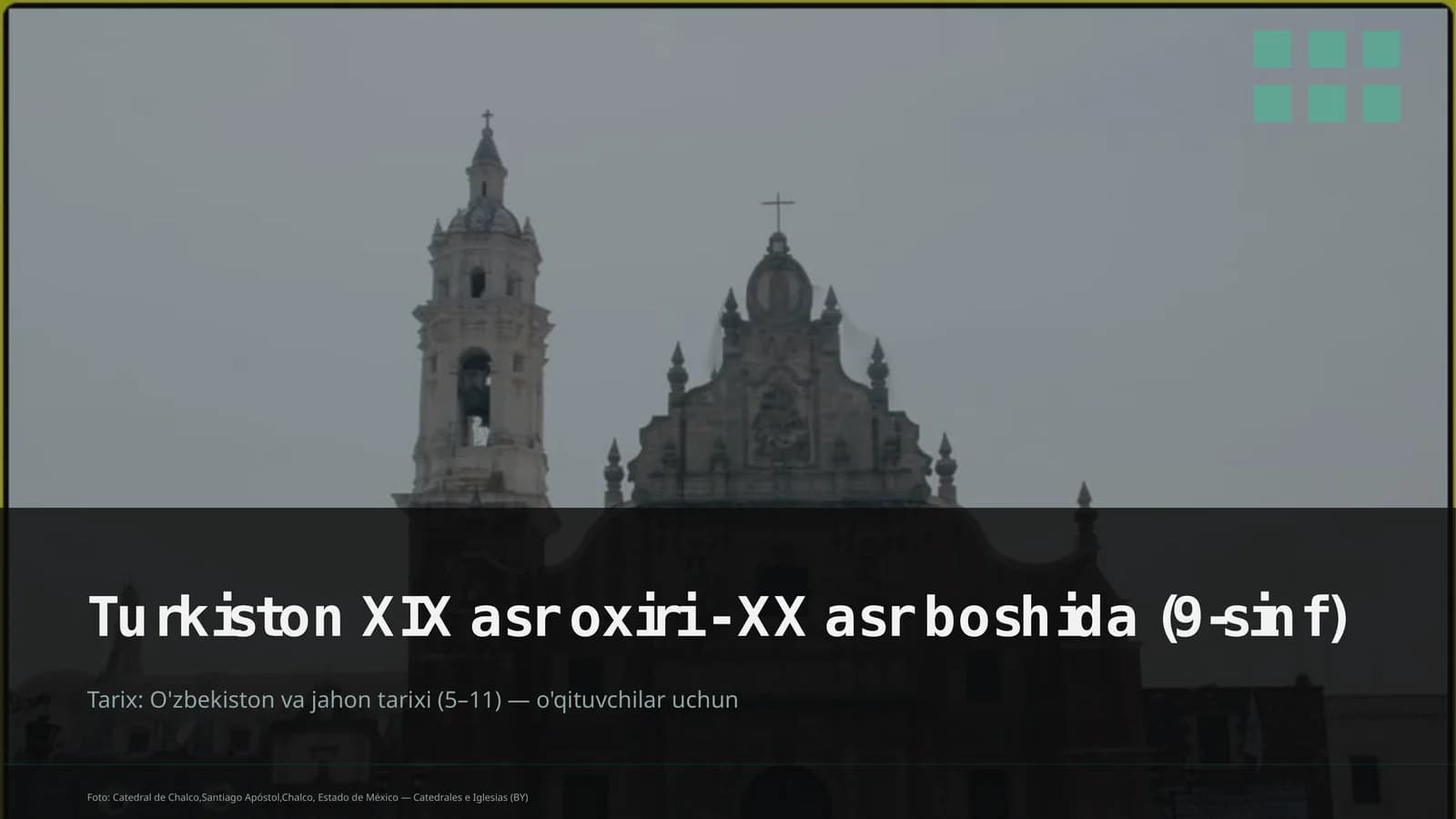 Turkiston XIX asr oxiri - XX asr boshida (9-sinf)