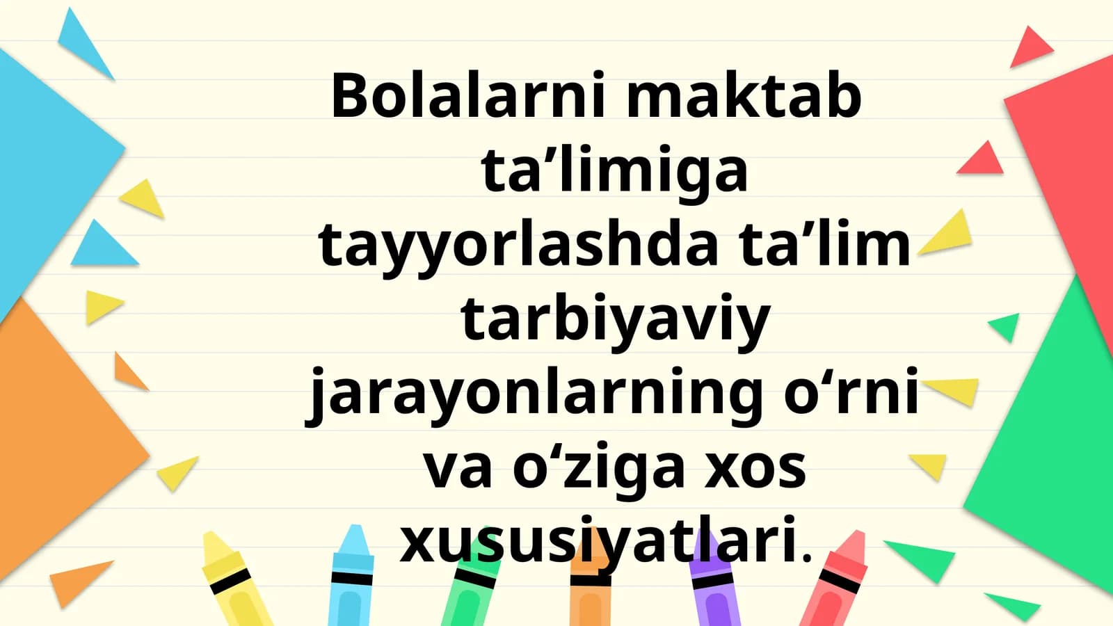 Bolalarni maktab taʼlimiga tayyorlash